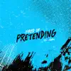 Tired of Pretending (feat. Jdam) - Single album lyrics, reviews, download