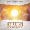 Silence (Mind Electric Remix) - Single