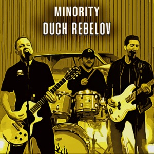 The Minority - Duch Rebelov