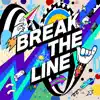 Stream & download Break The Line (feat. 브라운티거) - Single