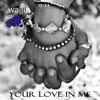 Your Love In Me - Single