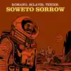 Soweto Sorrow (Live at Jazz à Vienne, 2000) - Single album lyrics, reviews, download
