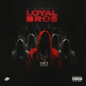 Only The Family - Lil Durk Presents: Loyal Bros 2 artwork