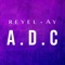 A.D.C - Reyel Ay lyrics