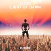 Light of Dawn - Single