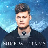 Tomorrowland Winter 2022: Mike Williams at Mainstage (DJ Mix) artwork
