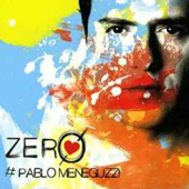 Zero - Paolo Meneguzzi