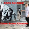Cops On Coke - Single