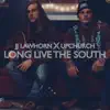 Stream & download Long Live the South - Single