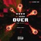 Over (feat. Alexcis) - Aj Hernz lyrics