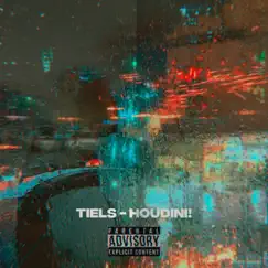 Houdini! - Single by Tiels album reviews, ratings, credits