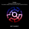 Sirius & Foundation Remixes - Single