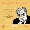 Vaughan Williams: Symphony No. 6 (Adrian Boult – The Decca Legacy I, Vol. 8), 1954