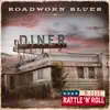 Roadworn Blues album lyrics, reviews, download