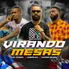 Virando Mesas - Single album lyrics, reviews, download