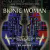 The Bionic Woman: Bionic Beauty / Deadly Ringer / Once a Thief (Music from the Television Series) album lyrics, reviews, download
