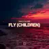 Fly (Children) - Single album cover