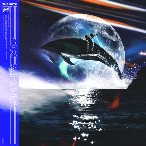 THE HRTZ – Dreams come true – Single