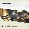 Lovesong - Single album lyrics, reviews, download