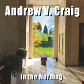 Andrew V. Craig - Delivered by This River