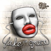 Fake With Grace artwork