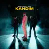 Kandım - Single album lyrics, reviews, download