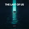 The Last of Us - Single album lyrics, reviews, download