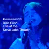Stream & download Billie Eilish Live at the Steve Jobs Theater - Single