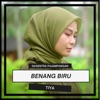 Benang Biru (feat. TIYA) - Single