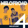 MELOFROAD4 album lyrics, reviews, download