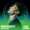 Stream & download Herobust Live at Lost Lands 2022 (DJ Mix)