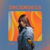 Incendeia (Ao Vivo) - Single