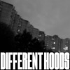 Different Hoods - Single, 2022