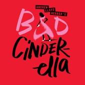 Andrew Lloyd Webber - Bad Cinderella