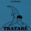Trataré - Single