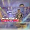 Tidak Semua Laki Laki - Single