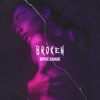 Broken - Single