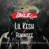 Ibile (feat. Reminisce) [Remix] - Single album lyrics, reviews, download
