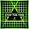 Stop the Time - Single