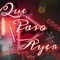 Que Paso Ayer (feat. Kalako Parga Oficial) - Bayzer OG lyrics