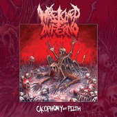 Wretched Inferno - Mauled By A Bear