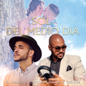 Sol Del Medio Día - Dj Khalid, Rapson Espinosa & Daniel Y Desiree