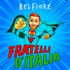 Belfiore - Fratelli d' Italia
