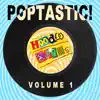 Poptastic Volume 1 - EP album lyrics, reviews, download