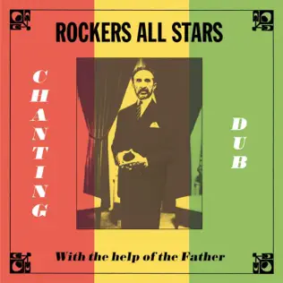 last ned album Rockers All Stars - Chanting Dub With The Help Of The Father