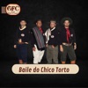 Baile do Chico Torto - Single