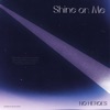 Shine on Me - Single