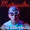 Vem Sentando - Single