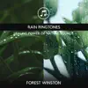 Rain Ringtones - Healing Power of Nature Sounds for Sleep and Relaxation, Rainy Music album lyrics, reviews, download