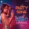 Party Song (From "Happy Birthday") - Single album lyrics, reviews, download